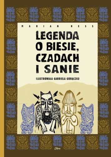 legenda_o_biesie_czadach_i_sanie_Marian_hess_okladka.jpg